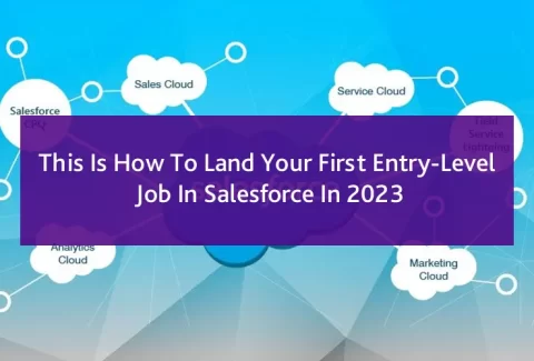 how to land an entry-level job in Salesforce