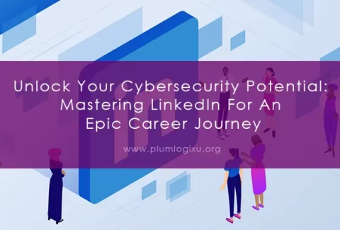 Cybersecurity LinkedIn networking